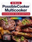Ninja PossibleCooker Multicooker Cookbook UK Colour Edition