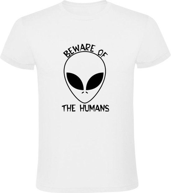 Beware of the humans Heren T-shirt - Wit - 3XL