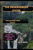 THE Independently Published The Drakensberg Divide Paperback