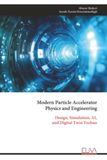 Modern Eliva Press Modern Particle Accelerator Physics and Engineering Paperback