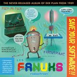 Sonic Rendezvous Der Plan - Les Fanuks - Save Your Software!! (LP)
