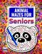 Animal Mazes for Seniors: Large Print Puzzle Book with Charming Animal Faces for Relaxation & Brain Health