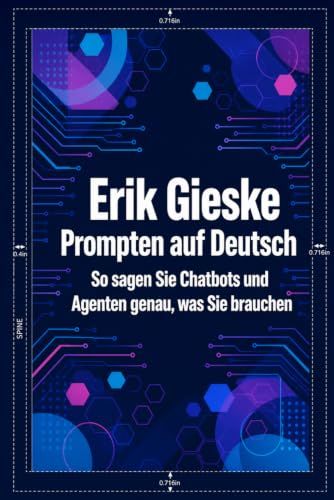 Prompten auf Deutsch: So sagen Sie Chatbots und Agenten genau, was Sie brauchen