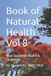 Book Libri GmbH Book of Natural Health Vol 8