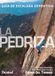La Ediciones Desnivel La Pedriza, guía de escalada deportiva Paperback