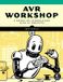 AVR No Starch Press,Us AVR Workshop