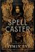 Spellcaster: Jaymin Eve Spellcaster