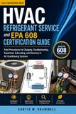 Hvac Refrigerant Service And Epa 608 Certification Guide