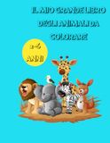 Il mio grande libro degli animali da colorare: 50 disegni di animali da colorare