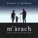 Sonic Rendezvous Stuart Jackson - M'arach (CD)