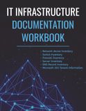 IT Infrastructure Documentation Workbook