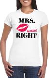 Bellatio Decorations Mrs. Always Right T-shirt Dames Wit - Katoen - XXL