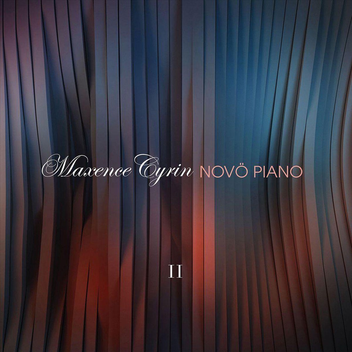 PIAS Nederland Cyrin Maxence - Novo Piano II - Muziek