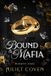 Bound Mob Love: Bound by the Mafia