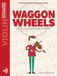 Waggon Wheels Violin Strings: 26 Pieces