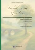 Londonderry Air & Greensleeves: For Saxophone Trio