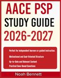 AACE AACE PSP STUDY GUIDE 2026-2027