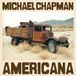 Americana - Michael Chapman