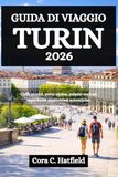 GUIDA DI VIAGGIO TURIN 2026