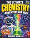 The Ultimate Chemistry Adventure for Kids