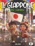 Il Giappone per i Bambini: Un Viaggio tra Vulcani Maestosi, Robot Fantastici, Manga e Leggende Antiche.