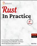 Rust Libri GmbH Rust In Practice, Third Edition