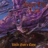 Music On CD Above The Law Uncle Sam's Curse