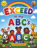 EXCEED in My ABCs: A Fun First Step to Reading!