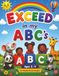 EXCEED in My ABCs: A Fun First Step to Reading!