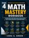 Grade 4 Math Mastery Workbook