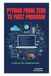 Python from Zero to First Program: A Step-by-Step Learning Guide