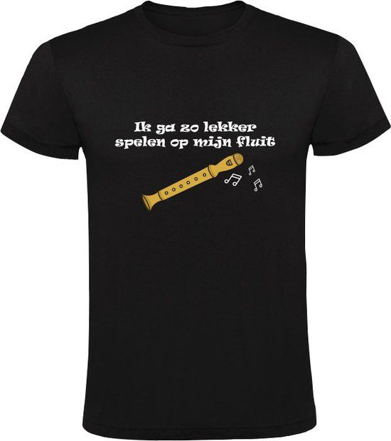 Sol's Ik ga zo lekker spelen op mijn fluit Heren T-shirt - Zwart - Maat M