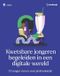 Kwetsbare Borgerhoff & Lamberigts.be Kwetsbare jongeren begeleiden in een digitale wereld