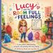 Lucy And The Room Full Of Feelings