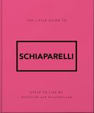 The Little Guide To Schiaparelli - Hardcover