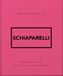The Little Guide To Schiaparelli - Hardcover