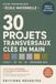 30 projets transversaux clés en main pour la maternelle: Guide pédagogique école maternelle - Cycle 1, PS MS GS - Programme 2026 - 30 séquences ... bonus IA : 23 prompts pour préparer la classe