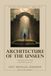 Architecture Of The Unseen