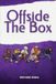 Offside Libri GmbH Offside The Box Paperback