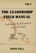The Simplicity in Mind The Leadership Field Manual Paperback
