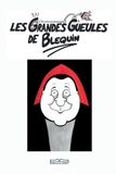 Les Grandes Gueules de Bléquin - Benoît Quinquis - Paperback