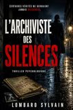 L’Archiviste des silences