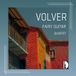 Volver/Musique Milano Dischi srl Volver/Musique Argentine pour Quatuor de Guitares