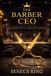 The Barber CEO: A Devotional For Identity, Leadership & Spiritual Growth