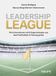 Leadership Haufe-Lexware Leadership League: Wie Unternehmen mit Erfolgsstrategien aus dem Profifußball in Führung gehen