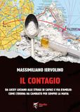 Il Marlin Il contagio. Da Lucky Luciano alle stragi di Capaci e via D'Amelio: come l'eroina ha cambiato per sempre la Mafia