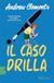 Il Rizzoli Il caso Drilla Paperback