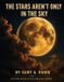 The Libri GmbH The Stars Aren't Only in the Sky Paperback
