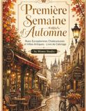Première Semaine d'Automne : Rues Européennes Chaleureuses et Villes Antiques - Livre de Coloriage