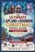 The Lapland & Rovaniemi Christmas Travel Guide